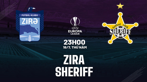 Nhận định Zira vs Sheriff Tiraspol 23h00 ngày 18/7 (Europa League 2024/25). Hãy đến EU9VN cá cược bóng đá .